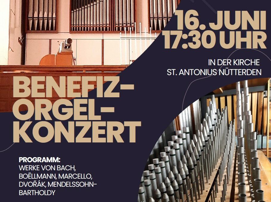 Benefiz-Orgel-Konzert in Nütterden am 16. Juni